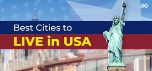 Best Cities To Live In USA | Best Cities To Live in usa For Families